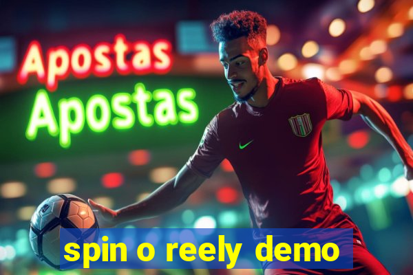 spin o reely demo